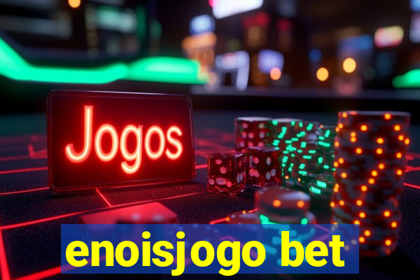 enoisjogo bet
